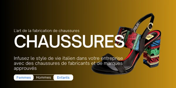 Comment rencontrer des fabricants de chaussures italiens ou des artisans de chaussures pour femmes, hommes et enfants. Chaussures et baskets pour le commerce de gros ou de marque privée