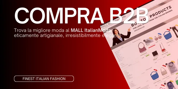 Come acquistare prodotti esclusivi di moda italiana all'ingrosso: ItalianModa B2B MALL
